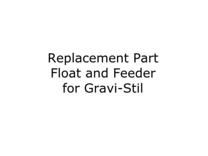 Gravi-Stil Replacement Float and Feeder